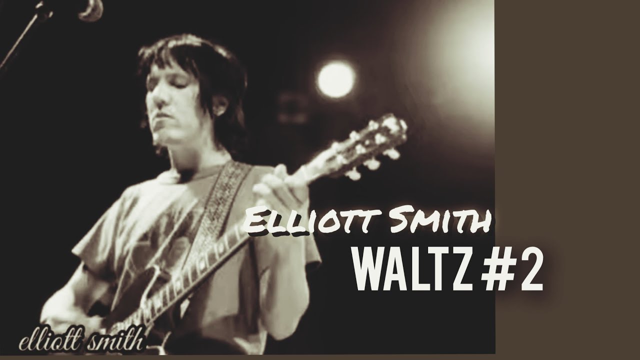 Elliott Smith - Waltz #2 (Lyrics Video)