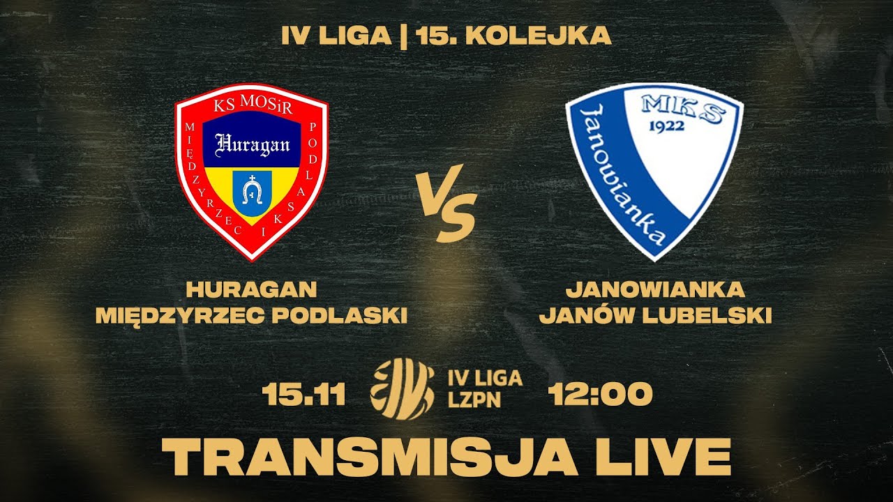 Zapis transmisji: Huragan Międzyrzec Podlaski - Janowianka Janów Lubelski 1:1 #4liga | Sezon 2025/26