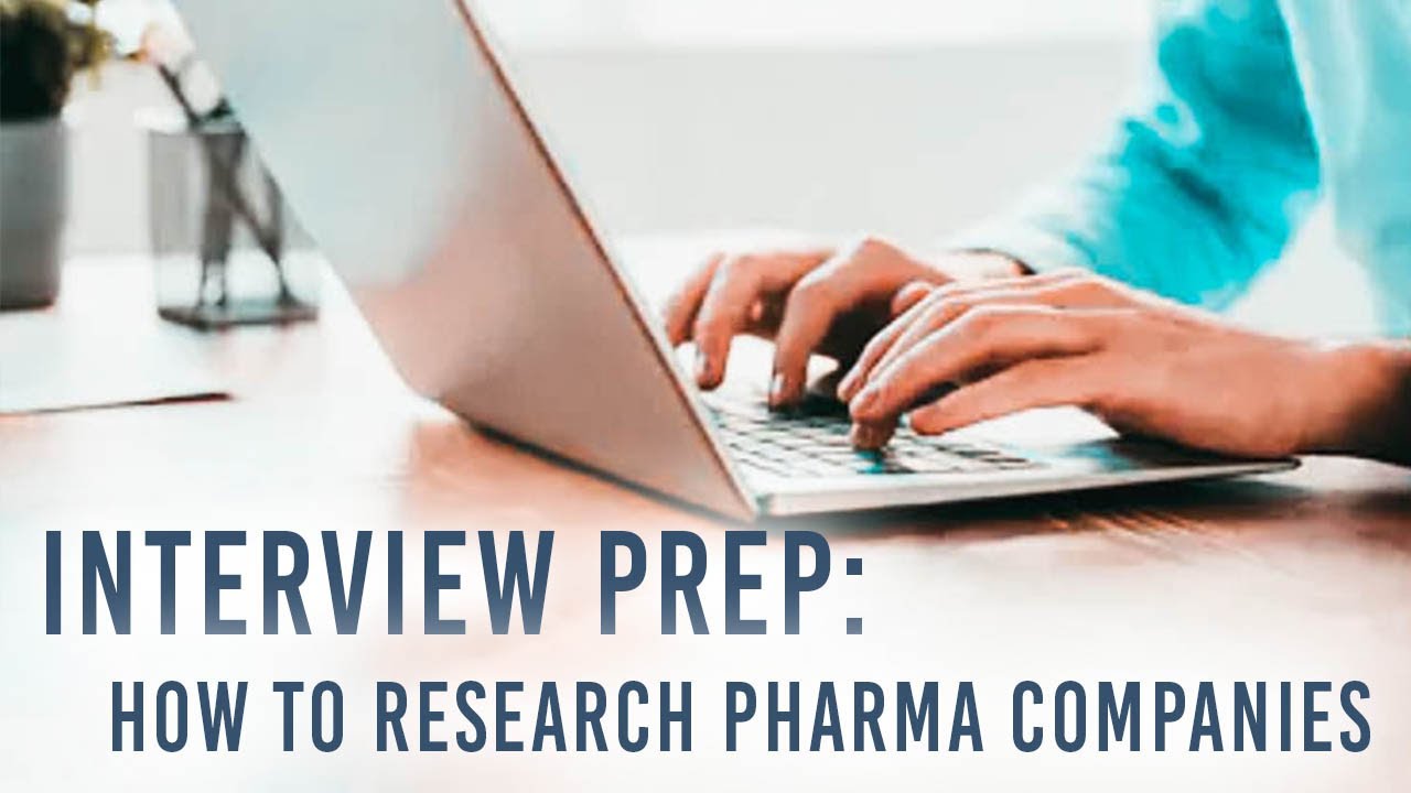 Midyear Series | ASHP Midyear PharmD Fellowship Interview Prep | Research Pharmaceutical Companies