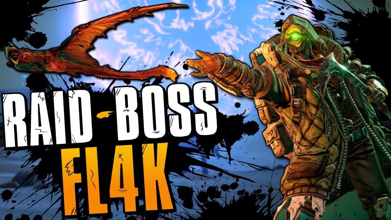 RAID BOSS FLAK // BEST FL4K Build Borderlands 3 Mayhem 4 Flak Build TVHM
