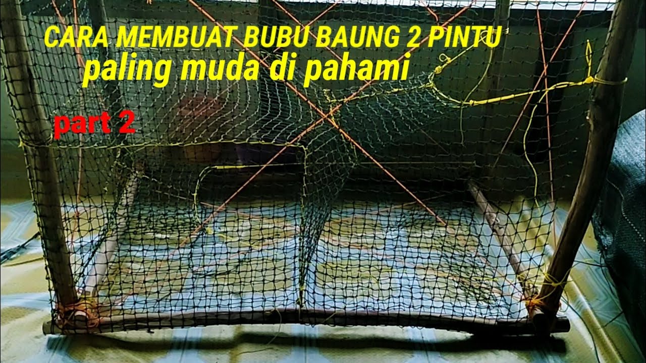 CARA MEMBUAT BUBU BAUNG part 2