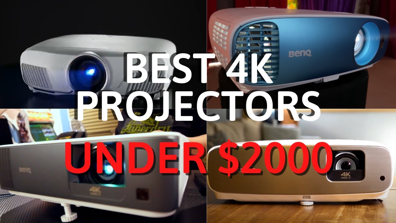 THE BEST 4K PROJECTORS UNDER $2000 &Iota;&Nu; 2025!