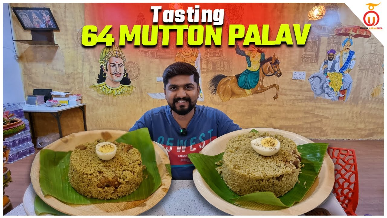 Tasting 64 Mutton Palav | Kannada Food Review | Unbox Karnataka