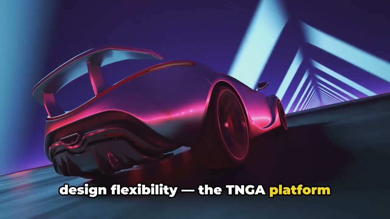 To know my car ,Toyota TNGA platform innovative concept