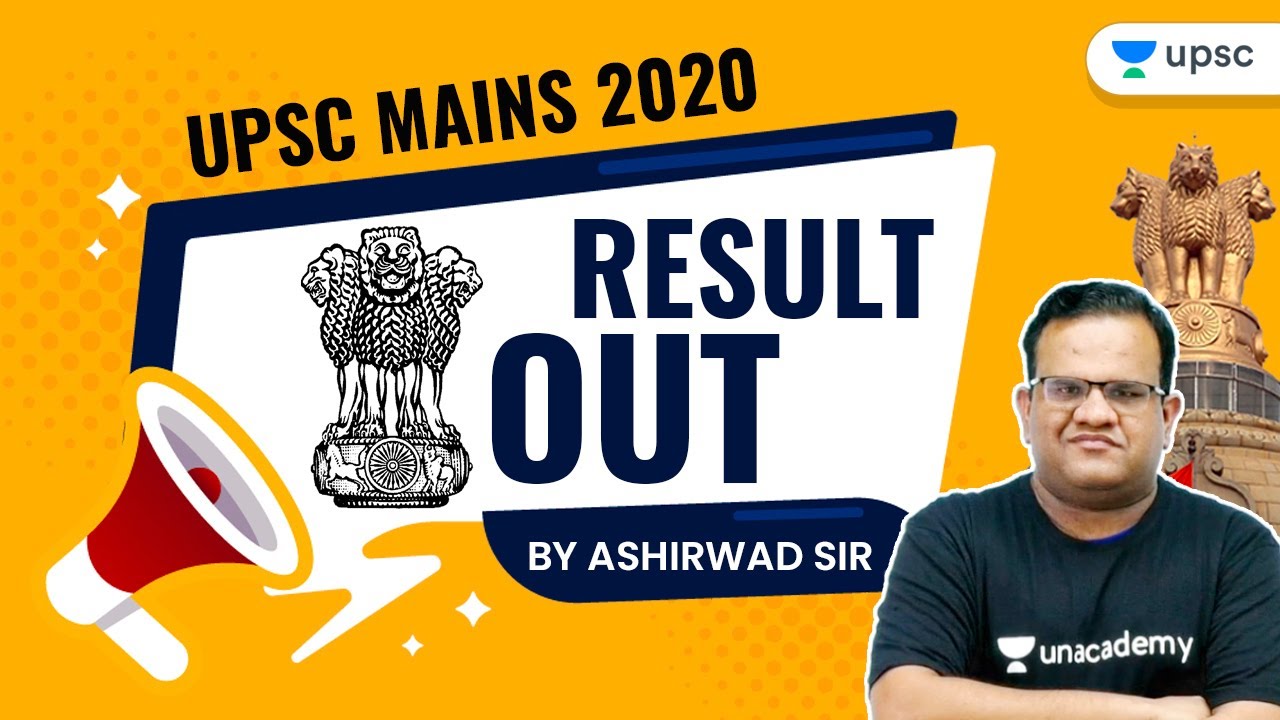 UPSC CSE Mains 2020 Result Out Analysis with Ashirwad Sir | UPSC Mains Result Declared