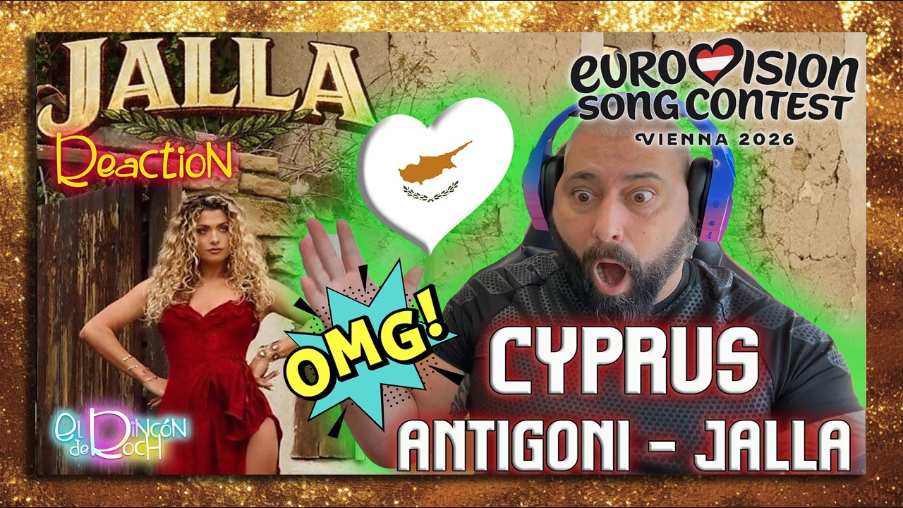 REACTION  Antigoni - JALLA - Cyprus 🇨🇾 #eurovisión2026