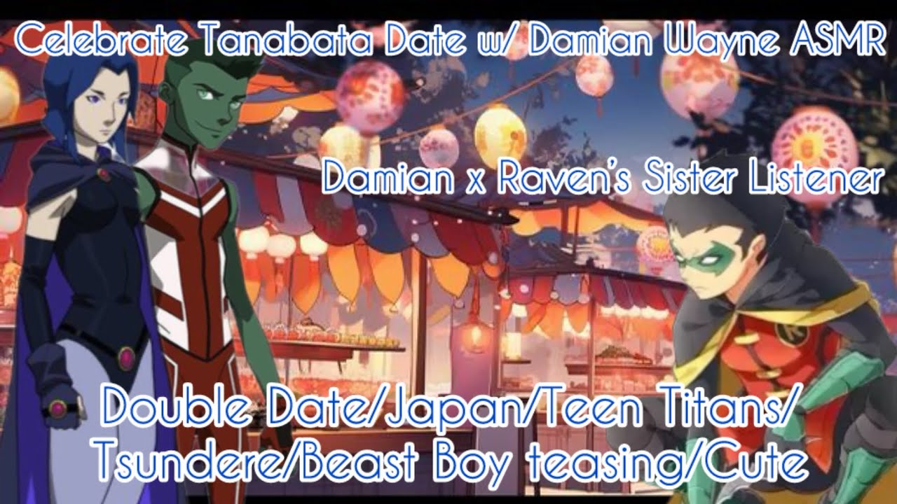 Celebrating Tanabata w/ Damian Wayne ASMR