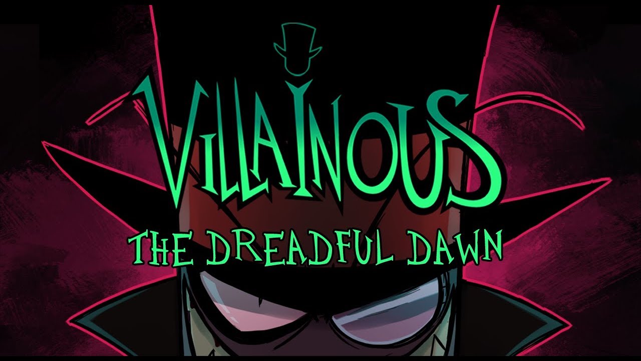 The Dreadful Dawn  | Villanos | #QuedateEnCasa
