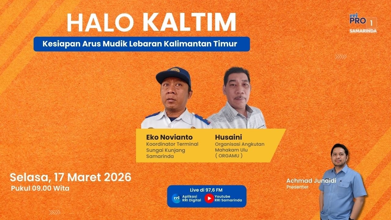 KESIAPAN ARUS MUDIK LEBARAN KALIMANTAN TIMUR || HALO KALTIM