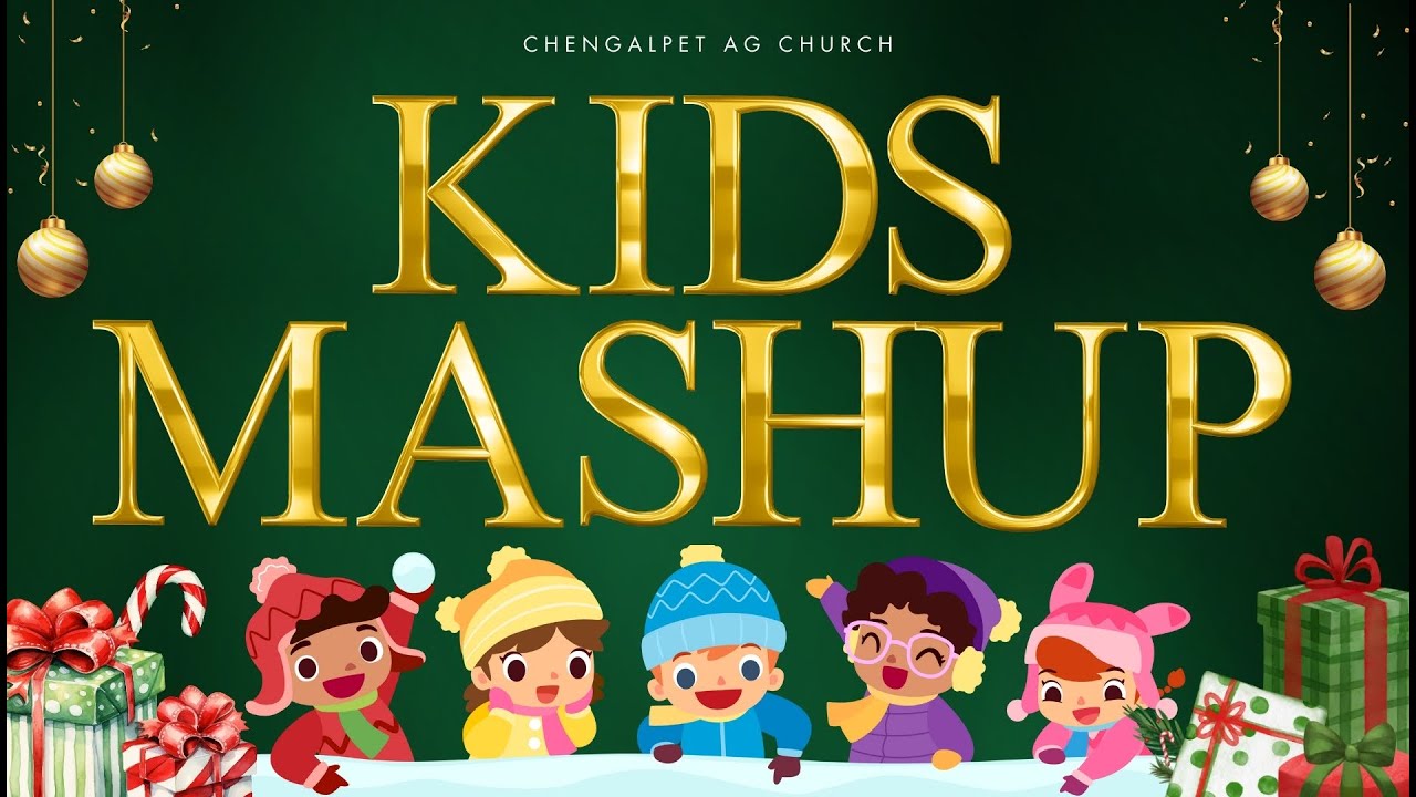 Kids Mashup | Chengalpet A.G Church #christmas #2025 #cagcmedia