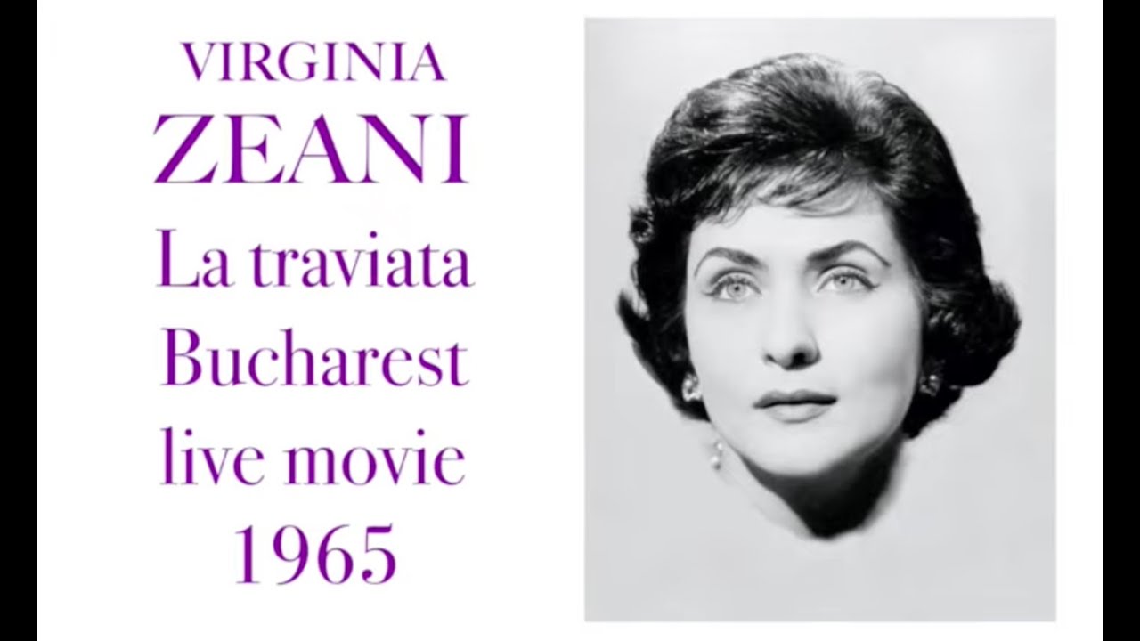 VIRGINIA ZEANI  La traviata Romania 1965  extended excerpts