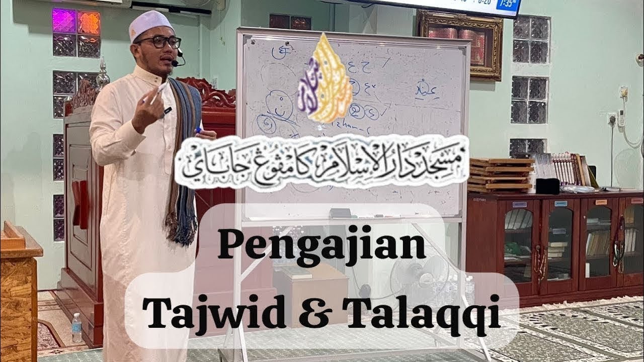 [Live] Kuliah Maghrib - Isyak : Pengajian Tajwid & Talaqqi