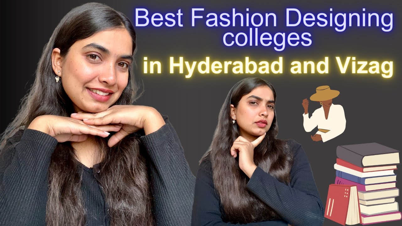 Best Fashion Designing Colleges in Vizag and Hyderabad || Fashion Design course || Course details ||