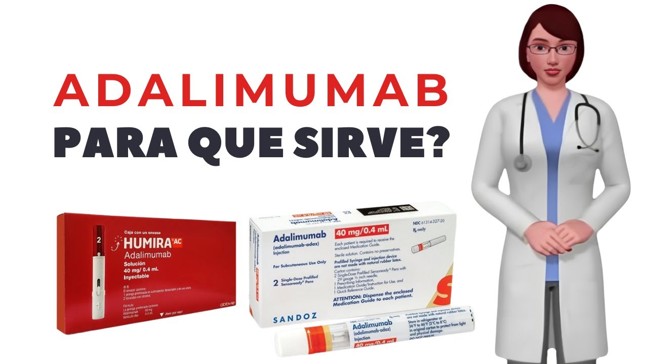 ADALIMUMAB que es y para que sirve el adalimumab, como usar adalimumab