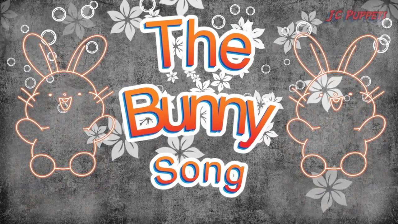 The Bunny Song