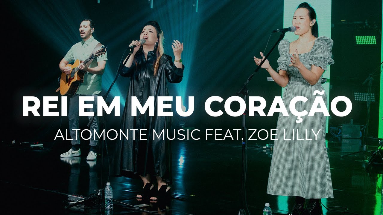 Rei em Meu Coração + Espontâneo (Ao Vivo) - Altomonte feat. Zoe Lilly