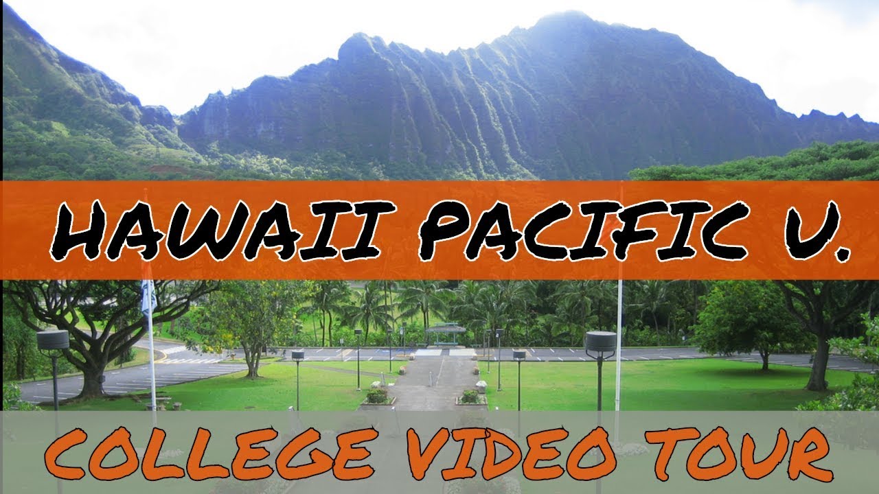 Hawaii Pacific University - Campus Tour