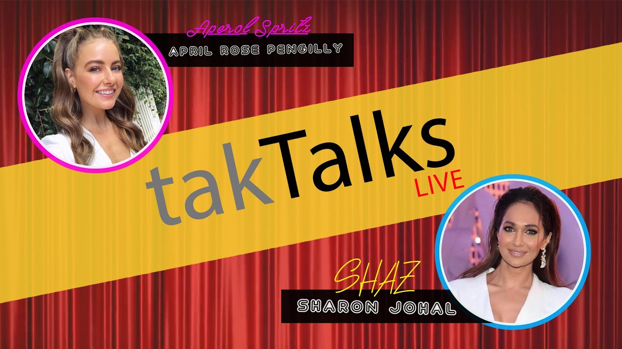 takTalks #1 - April Rose Pengilly & Sharon Johal