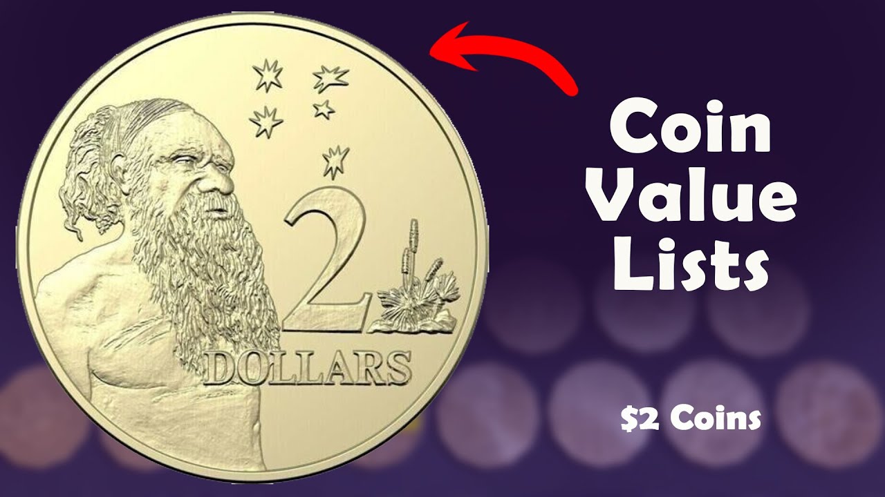 Coin Value Lists ✅ ($2 Coins)