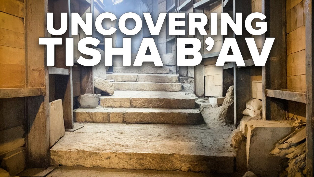 Uncovering the mystery of Tisha B'Av at the City of David