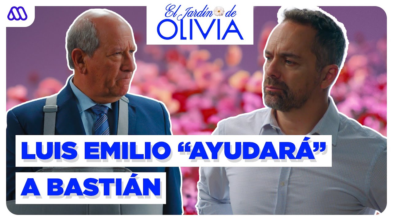 AVANCE Capítulo 204 | El plan de Luis Emilio para Bastián | El Jardín de Olivia