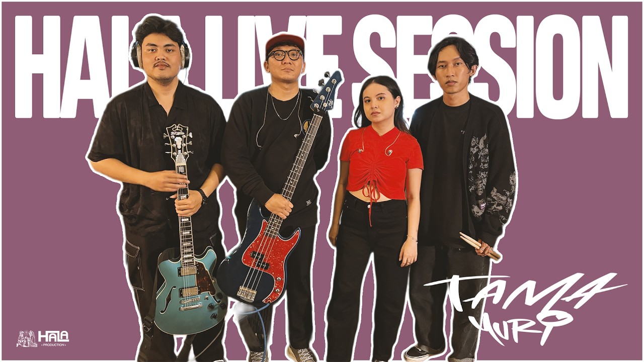 HALA LIVE SESSION #26 | TAMA YURI