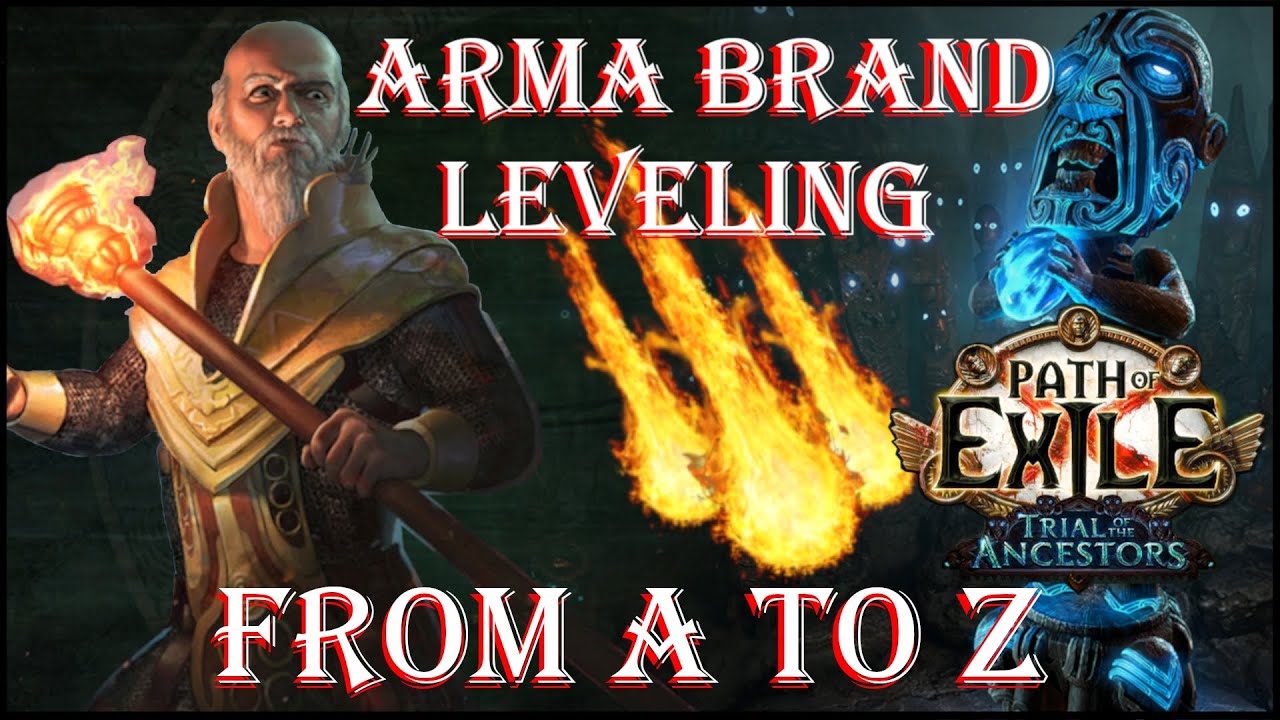 From A to Z - Armageddon Brand Leveling (SSF 3.22 Path of Exile Trial of the Ancestors League)
