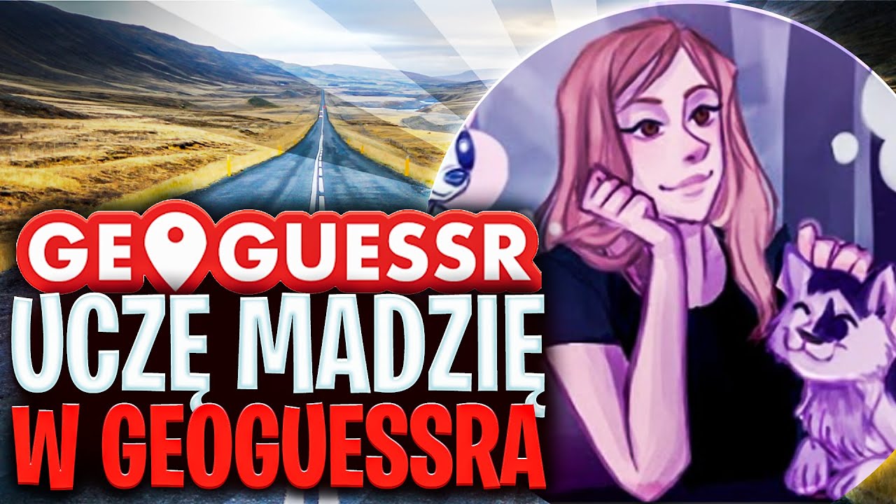 UCZĘ MADZIĘ W GEOGUESSRA! @MagdalenaMariaMonika