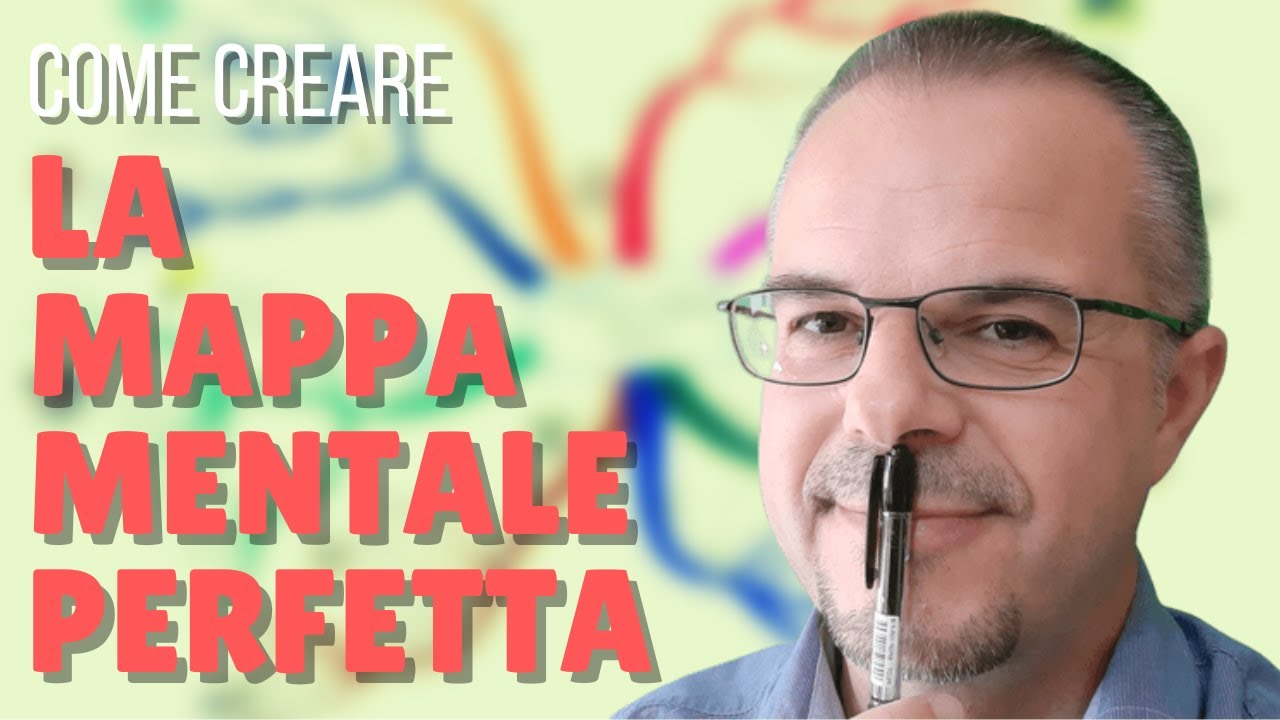 Come creare la mappa mentale perfetta