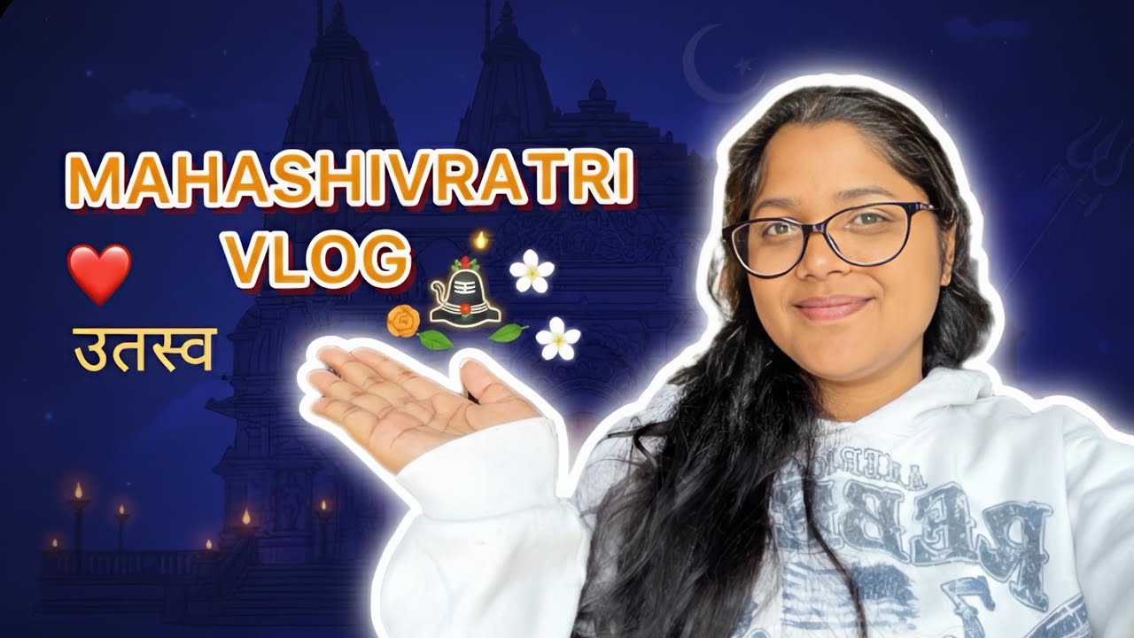 Mahashivratri 2026 Vlog: Har Har Mahadev! 🙏🚩