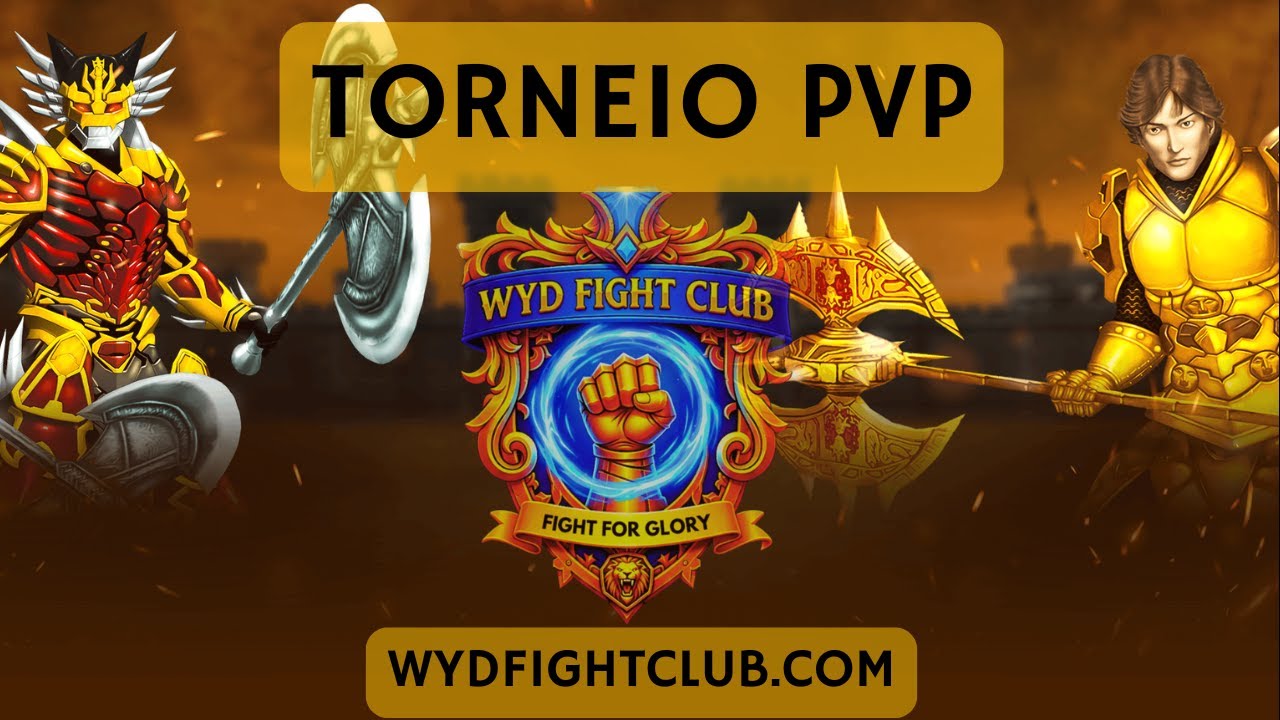 TORNEIO PVP - WYD FIGHT CLUB !!