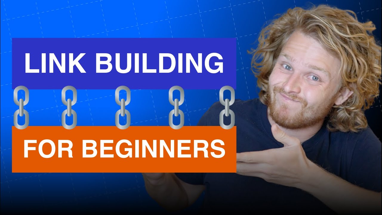 Link Building for Beginners (How to get backlinks)