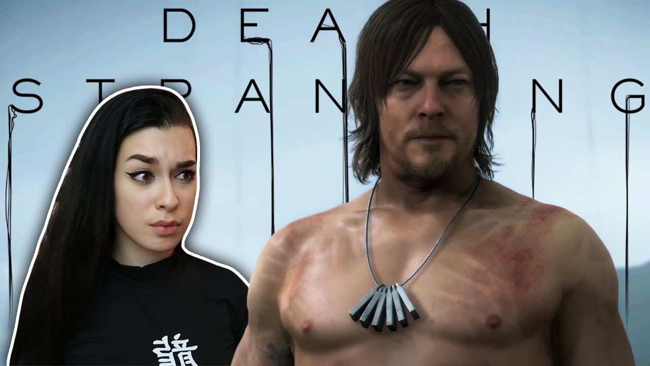 I'M NORMAN REEDUS! | Death Stranding Gameplay | Part 1