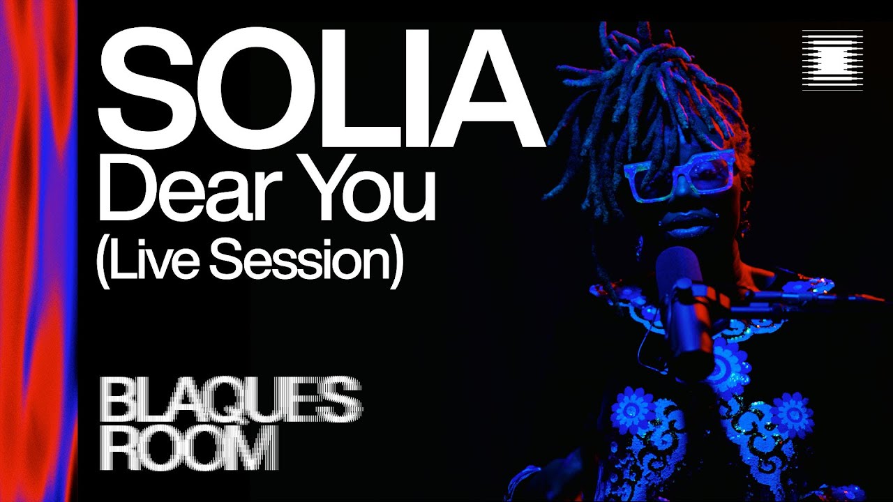 SOLIA - Dear You (Live session)