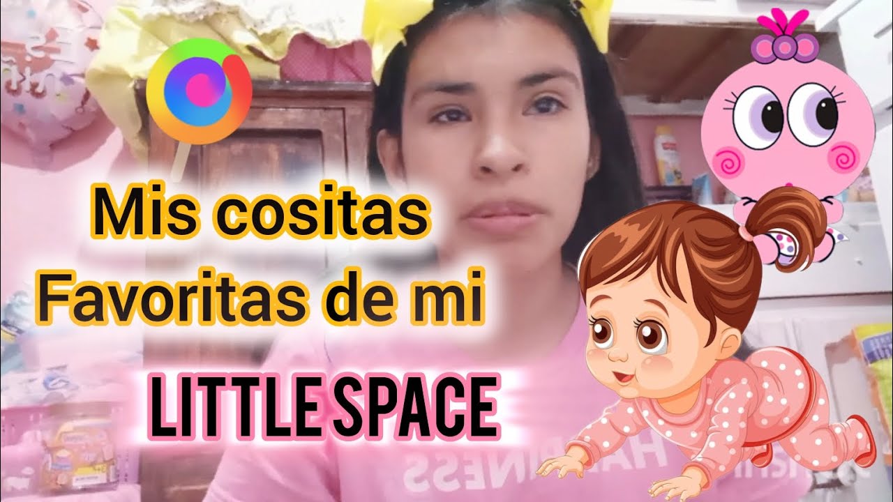 Mis cositas favoritas de mi little space 🥹#ABDL #littlespace 