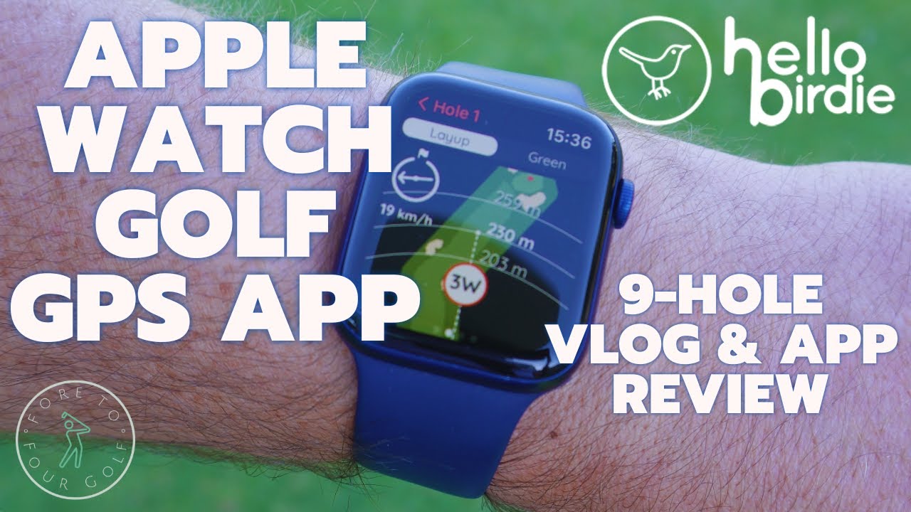 HELLO BIRDIE Apple Watch Golf GPS Review & 9-hole vlog