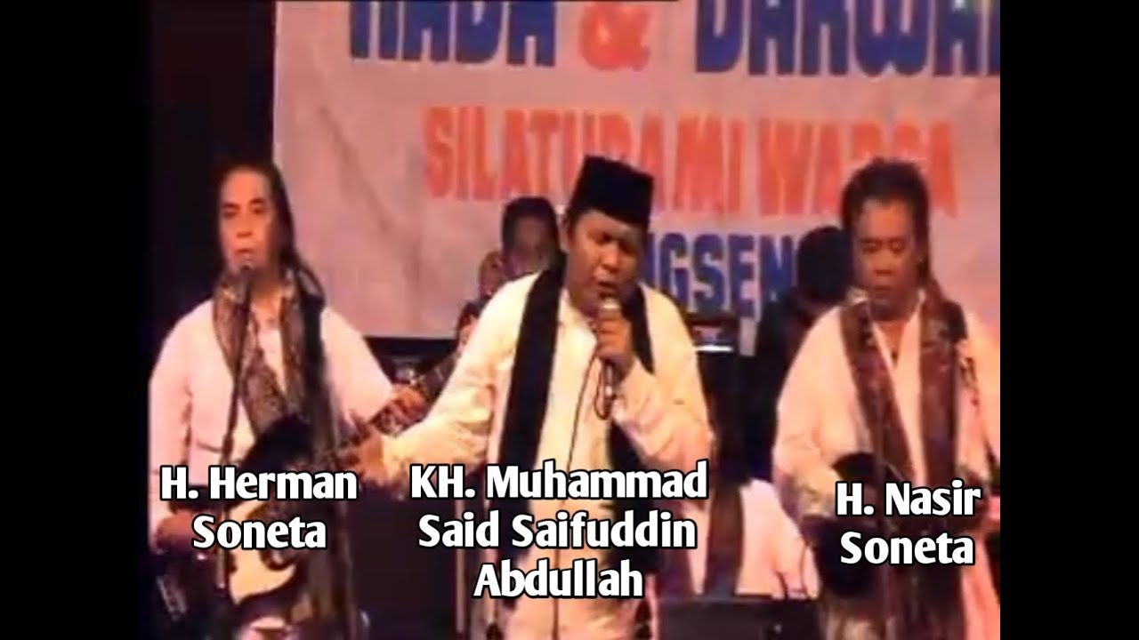 AMPUNILAH Cipt RHOMA IRAMA | COVER KH. MUHAMMAD SAID SAIFUDDIN ABDULLAH & PERSONIL SONETA GROUP