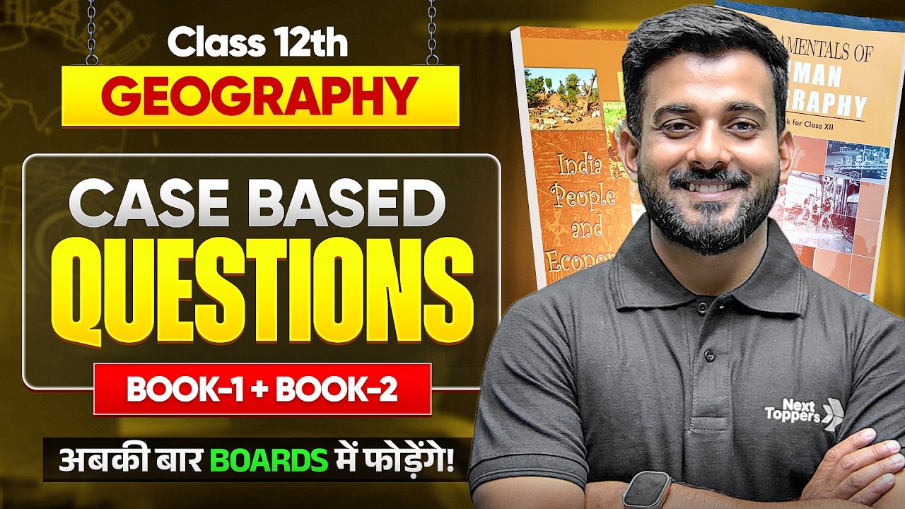 All Case Based Questions Class 12th Geography | CBSE Boards 2026 | Abhishek Sir