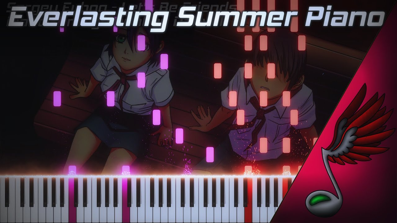 Everlasting Summer - Let's Be Friends (Piano Cover by Danvol)