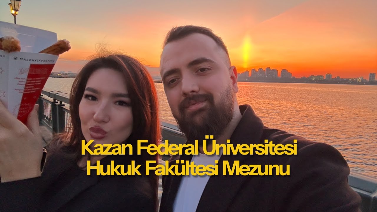 Rusya'da Hukuk Eğitimi Almak Nasıl Bir Deneyim? | Kazan Federal Üniversitesi Mezunu Arzu Anlatıyor!