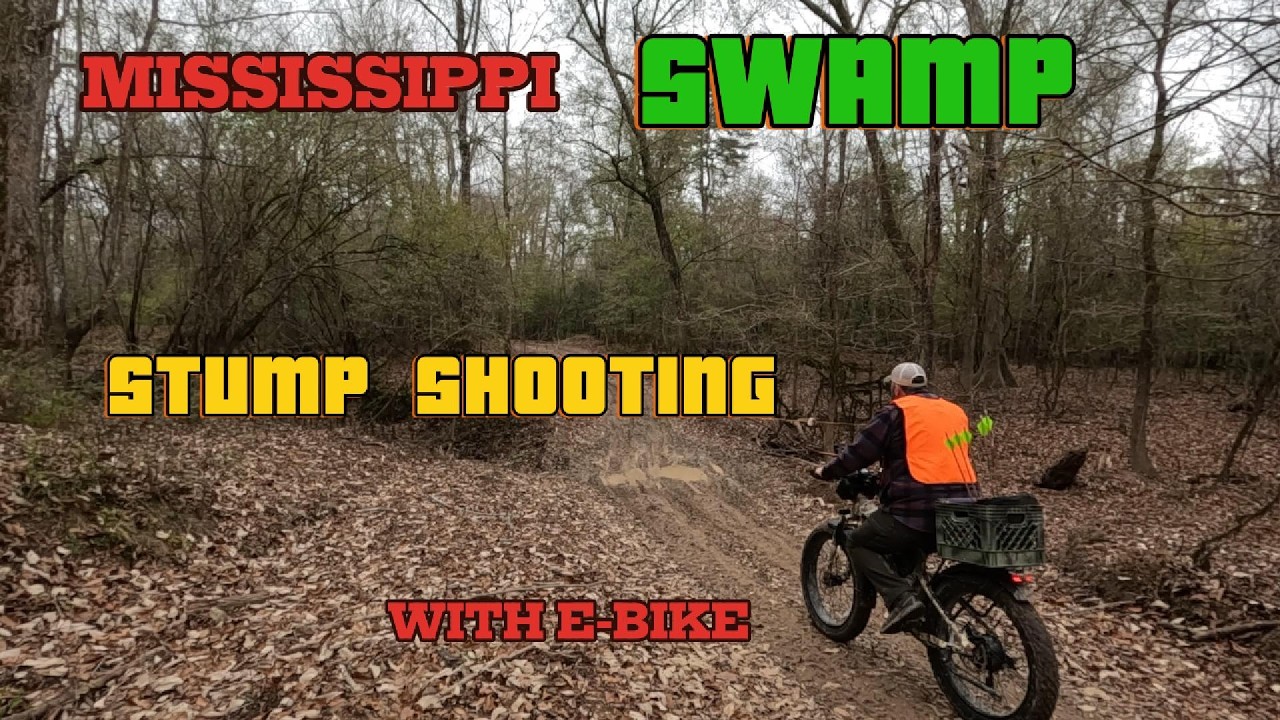 E BIKE STUMP SHOOTING MISSISSIPPI