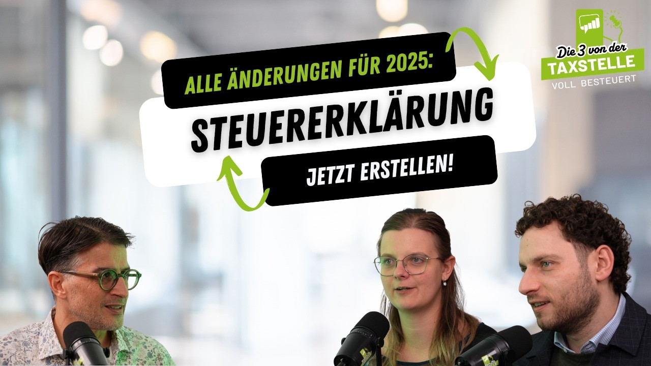 Einkommensteuer 2025: Das ändert sich. Grundfreibetrag, Soli, Kinder, PV & neue Pflichtfelder