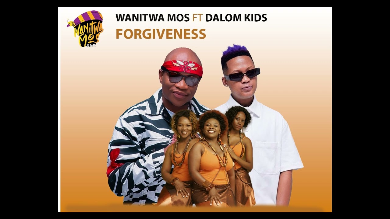Wanitwa mos (master kg & Eemoh) Ft Dalom Kids. Forgiveness amapiano Remix.