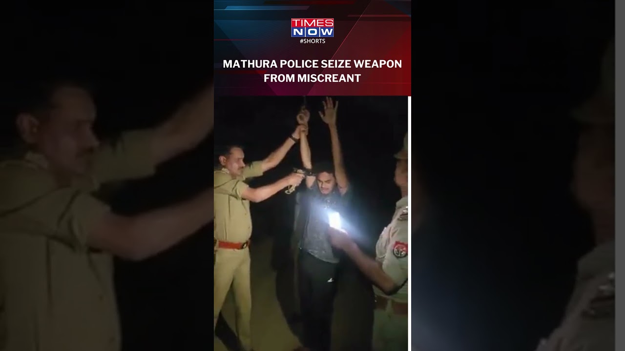 Watch! A Video Shows Mathura Police Siezing Weapon From A Miscreant #shorts