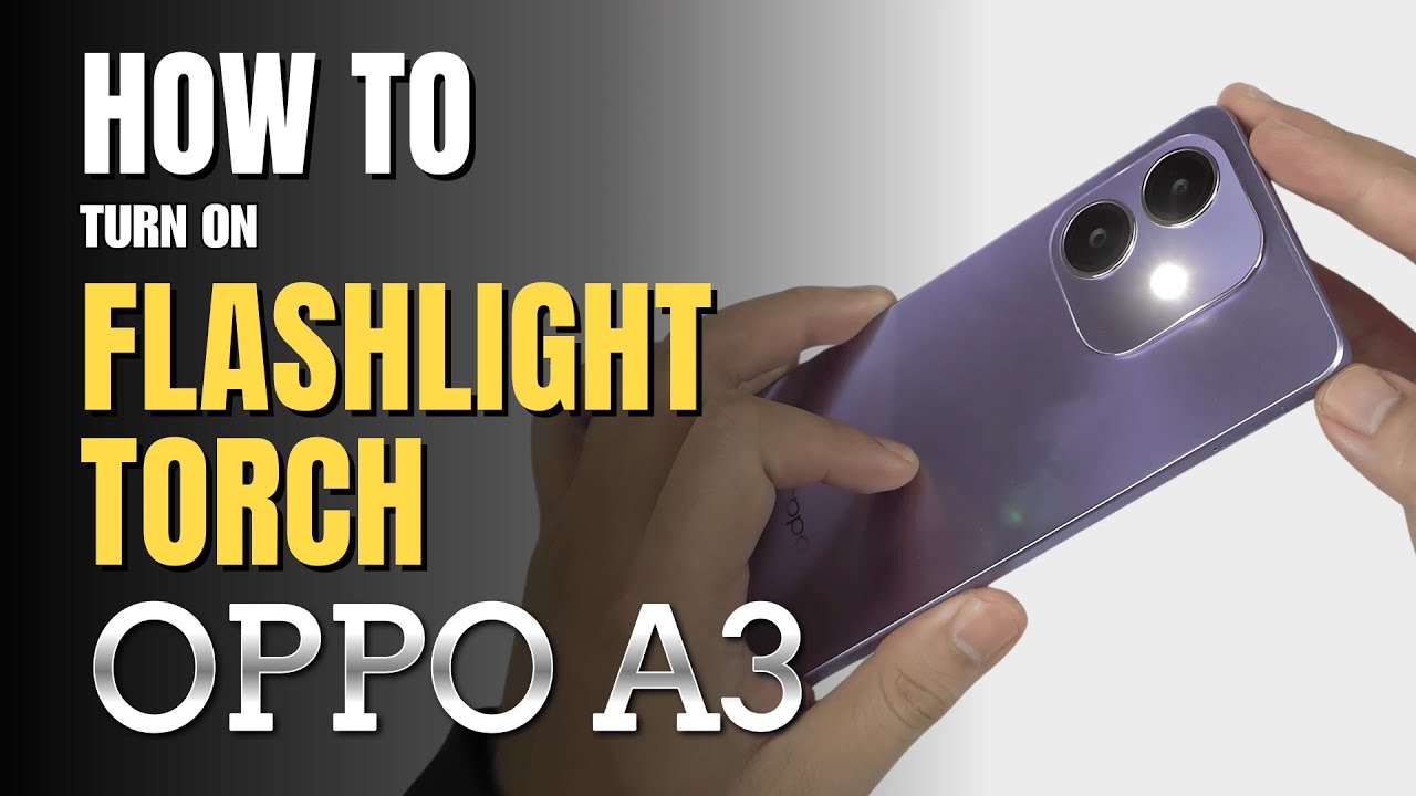 How to turn on Flashlight | Torch on  OPPO A3