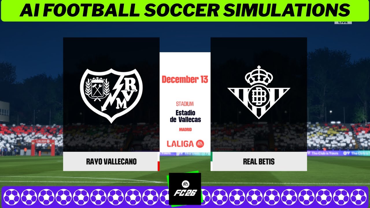 RAYO VALLECANO vs REAL BETIS ⚽ LaLiga 2025/26 Matchday 16 🟩 EA FC 26 Simulation
