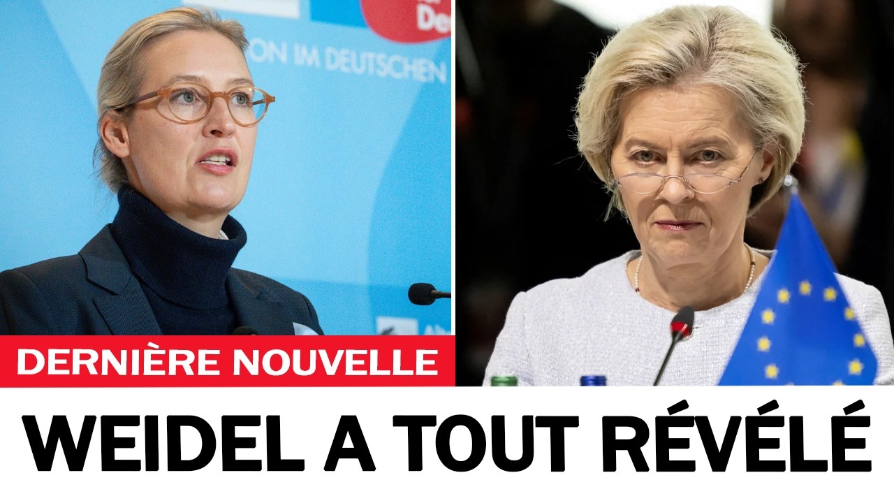 Von der Leyen recourt aux menaces – Weidel l’expose en direct au Bundestag