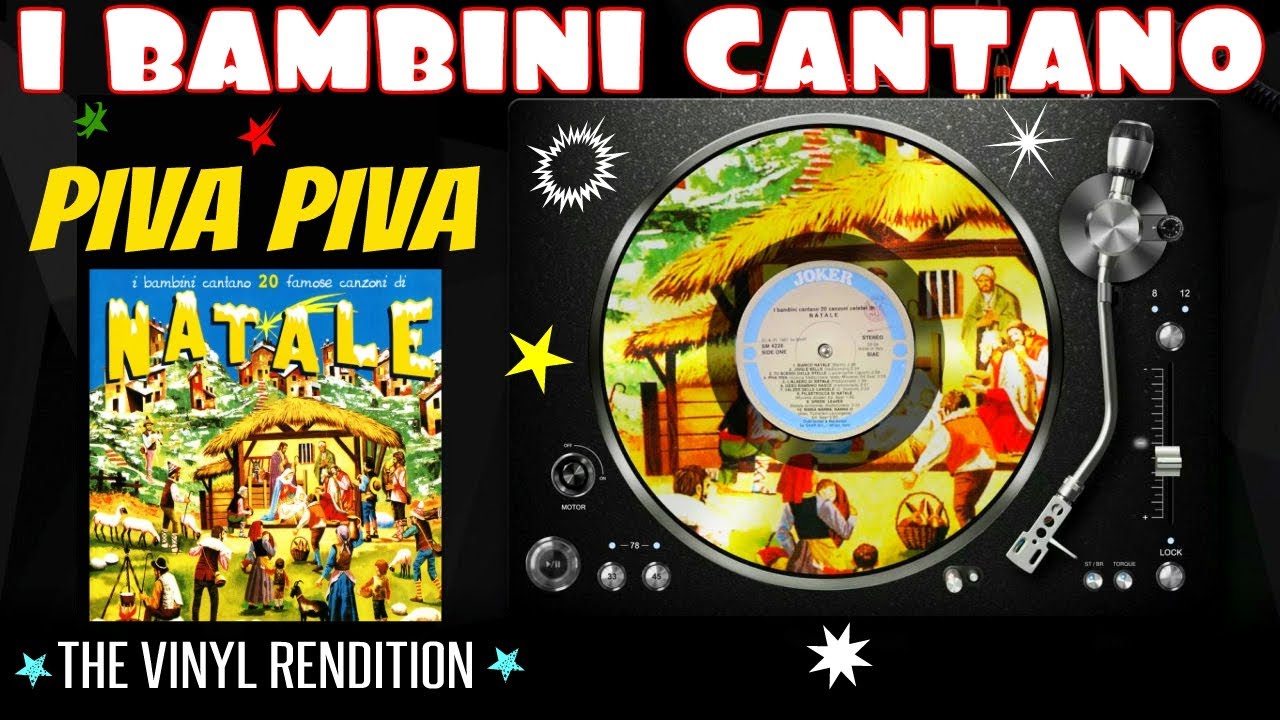 A4 I BAMBINI CANTANO FAMOSE CANZONI: Piva Piva | The Vinyl Rendition