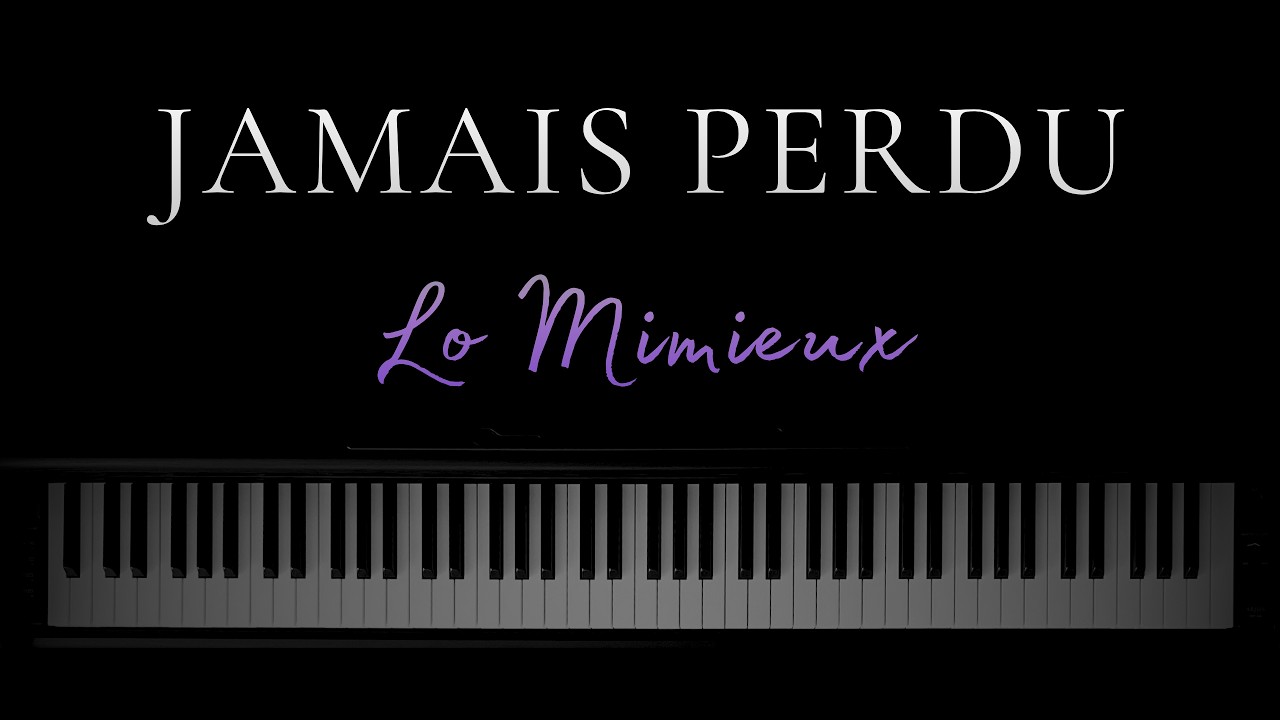 JAMAIS PERDU - LO MIMIEUX (in C major) | Piano cover by Soňa Müllerová