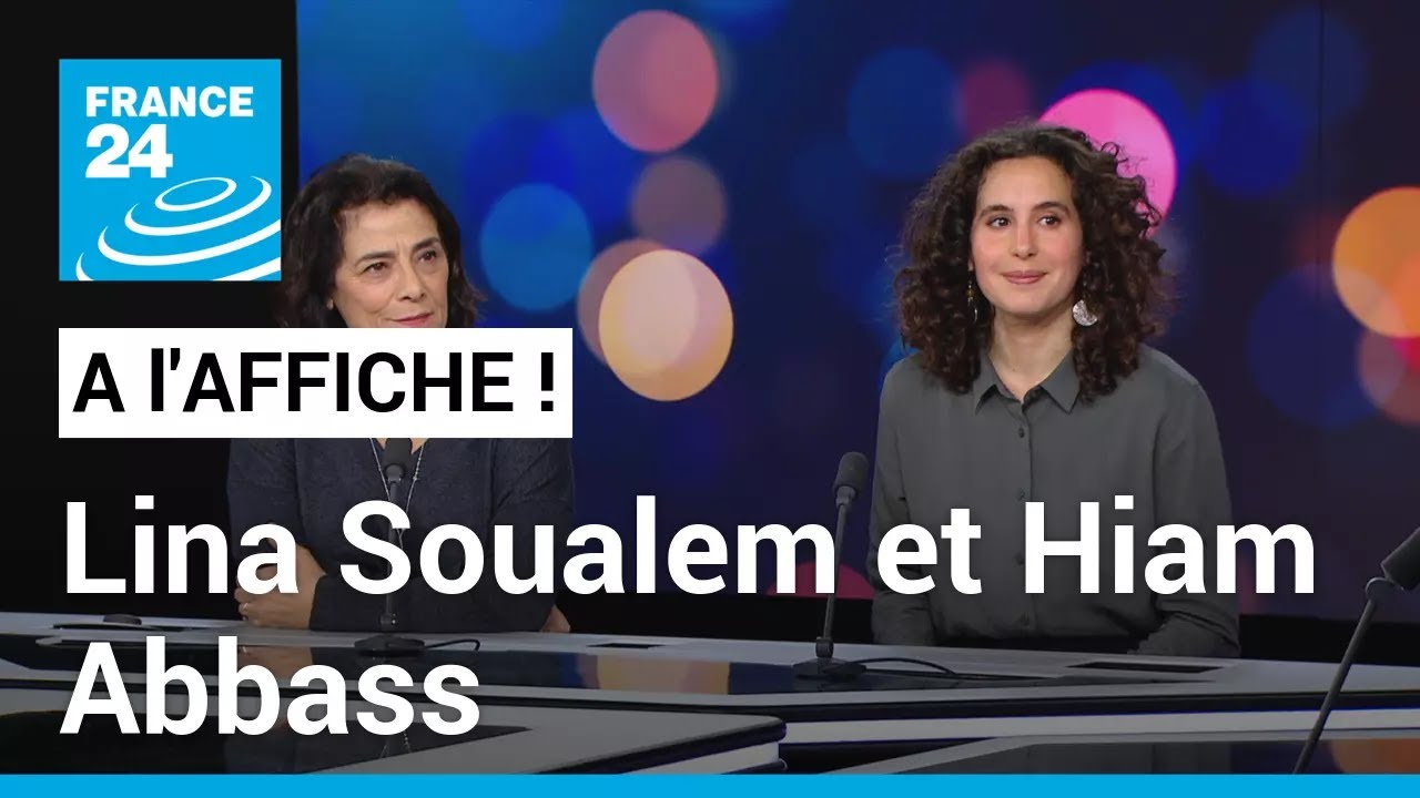 Lina Soualem et Hiam Abbass : une histoire palestinienne au féminin • FRANCE 24